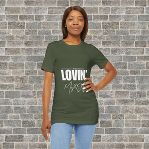 LOVIN' MYSELF  (Short Sleeve Jersey Tee)