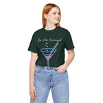 YOU ARE ENOUGH-PERSON BEHIND ME (Womens Short Sleeve Jersey Tee)