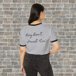AMERICAN GIRLS BOYS DON'T TRUST 'EM (Cotton Ringer T-Shirt)