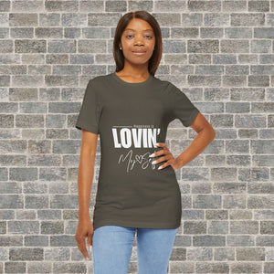 LOVIN' MYSELF  (Short Sleeve Jersey Tee)