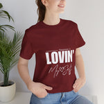 LOVIN' MYSELF  (Short Sleeve Jersey Tee)