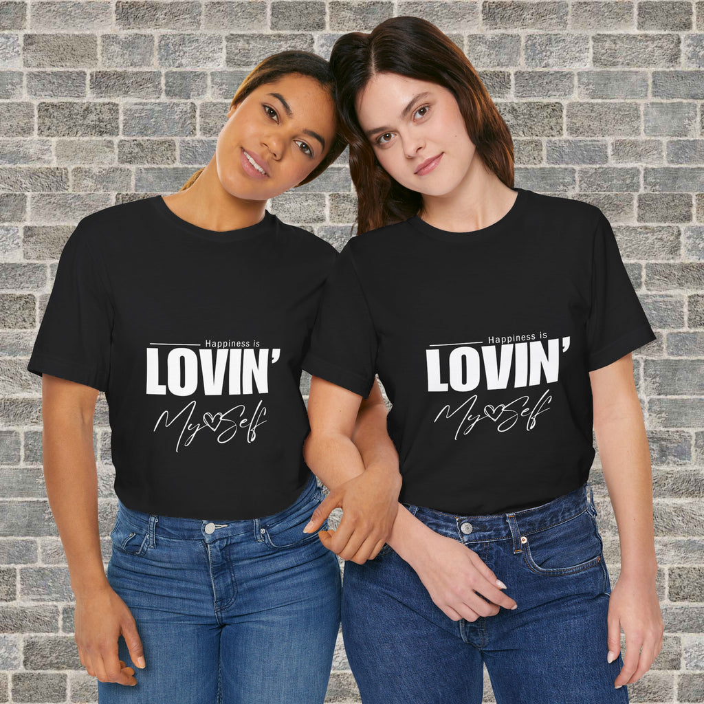LOVIN' MYSELF  (Short Sleeve Jersey Tee)