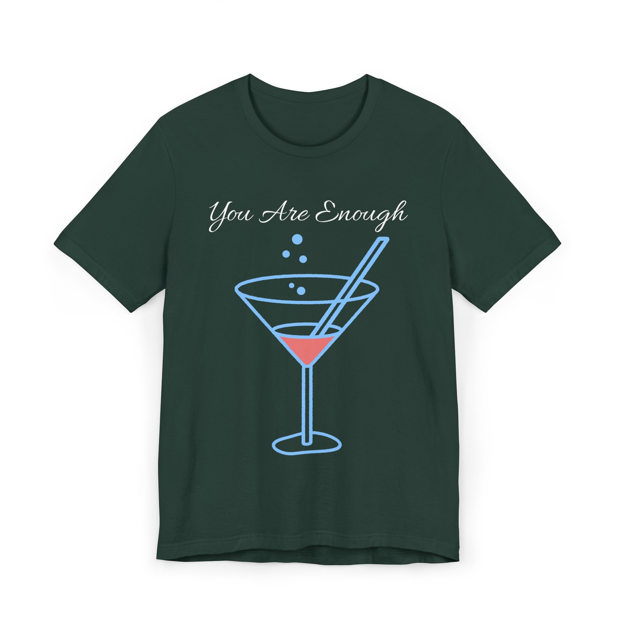 YOU ARE ENOUGH-PERSON BEHIND ME (Womens Short Sleeve Jersey Tee)