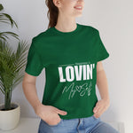 LOVIN' MYSELF  (Short Sleeve Jersey Tee)