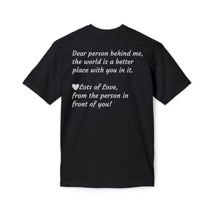 YOU ARE ENOUGH GO GIRL GO PERSON IN FRONT OF YOU (Midweight T-shirt)