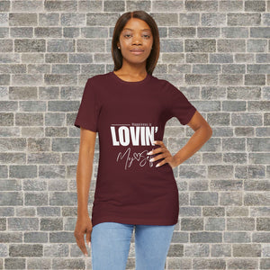 LOVIN' MYSELF  (Short Sleeve Jersey Tee)