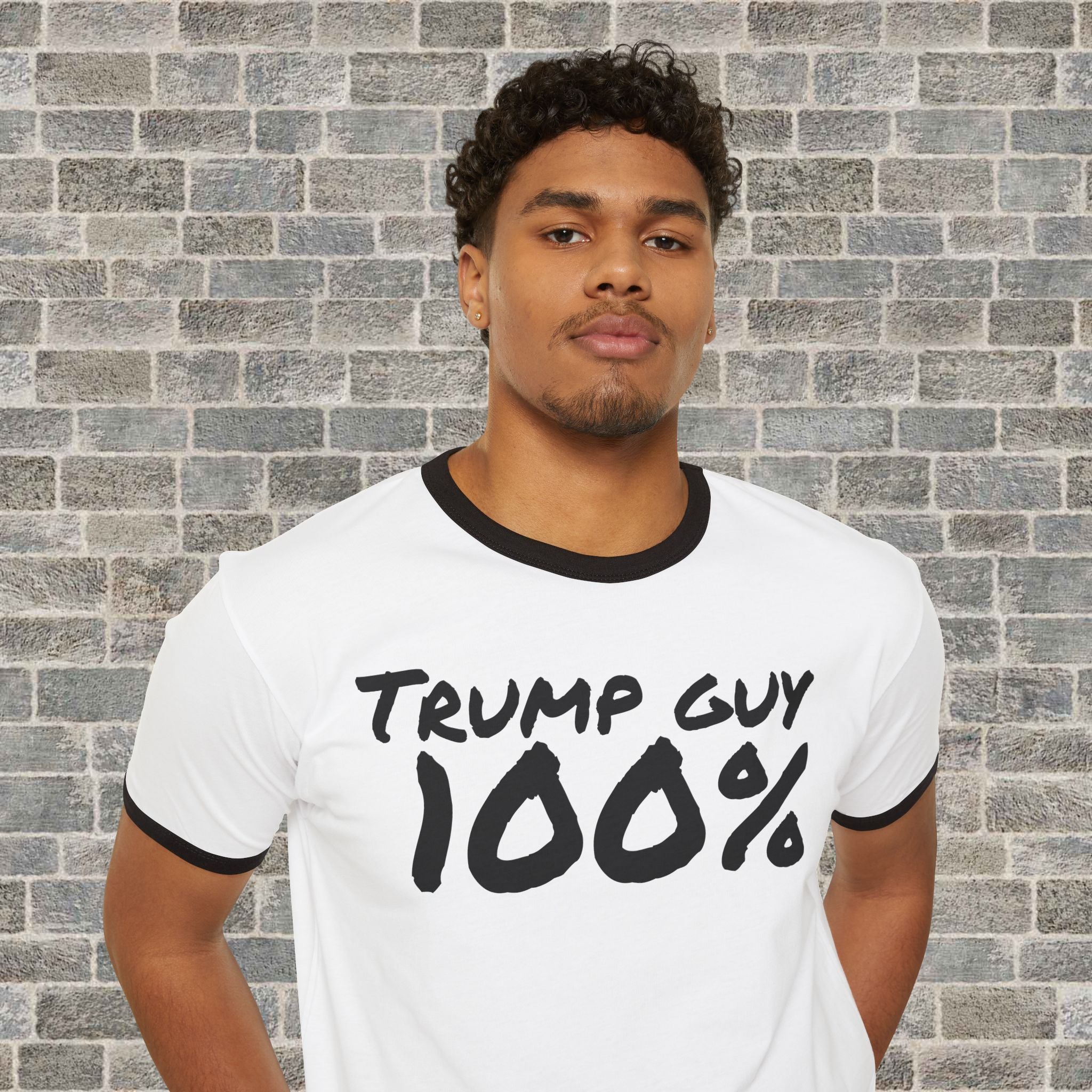 TRUMP GUY 100% (Cotton Ringer T-Shirt)