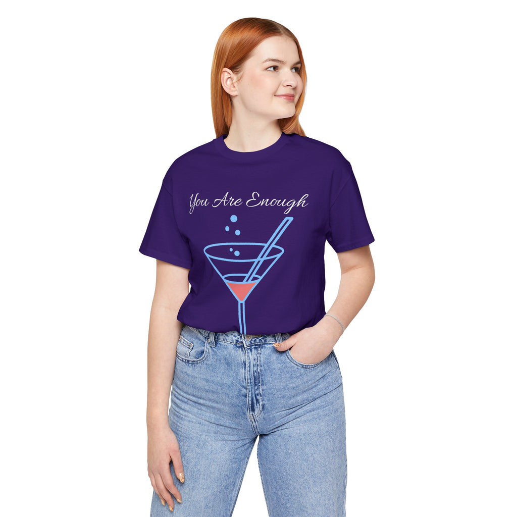 YOU ARE ENOUGH-PERSON BEHIND ME (Womens Short Sleeve Jersey Tee)