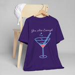 YOU ARE ENOUGH-PERSON BEHIND ME (Womens Short Sleeve Jersey Tee)