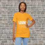 LOVIN' MYSELF  (Short Sleeve Jersey Tee)