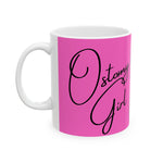 OSTOMY GIRL pink Ceramic Mug 11oz