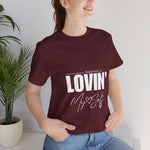 LOVIN' MYSELF  (Short Sleeve Jersey Tee)