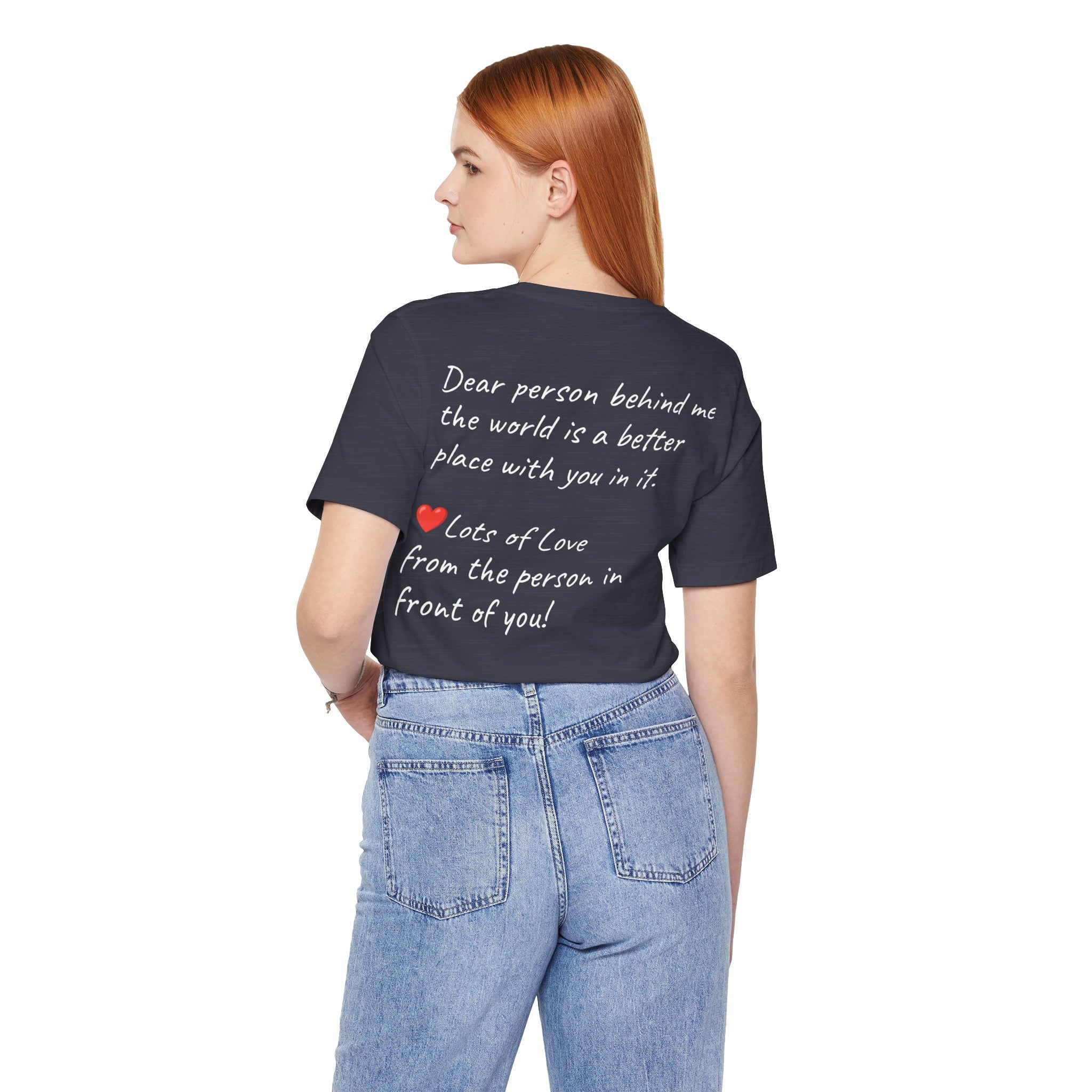 BEE KIND YOU ARE ENOUGH-PERSON BEHIND ME (Womens Short Sleeve Jersey Tee)