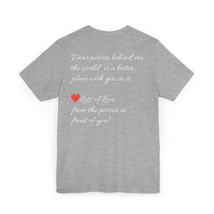 YOU ARE ENOUGH-PERSON BEHIND ME (Womens Short Sleeve Jersey Tee)