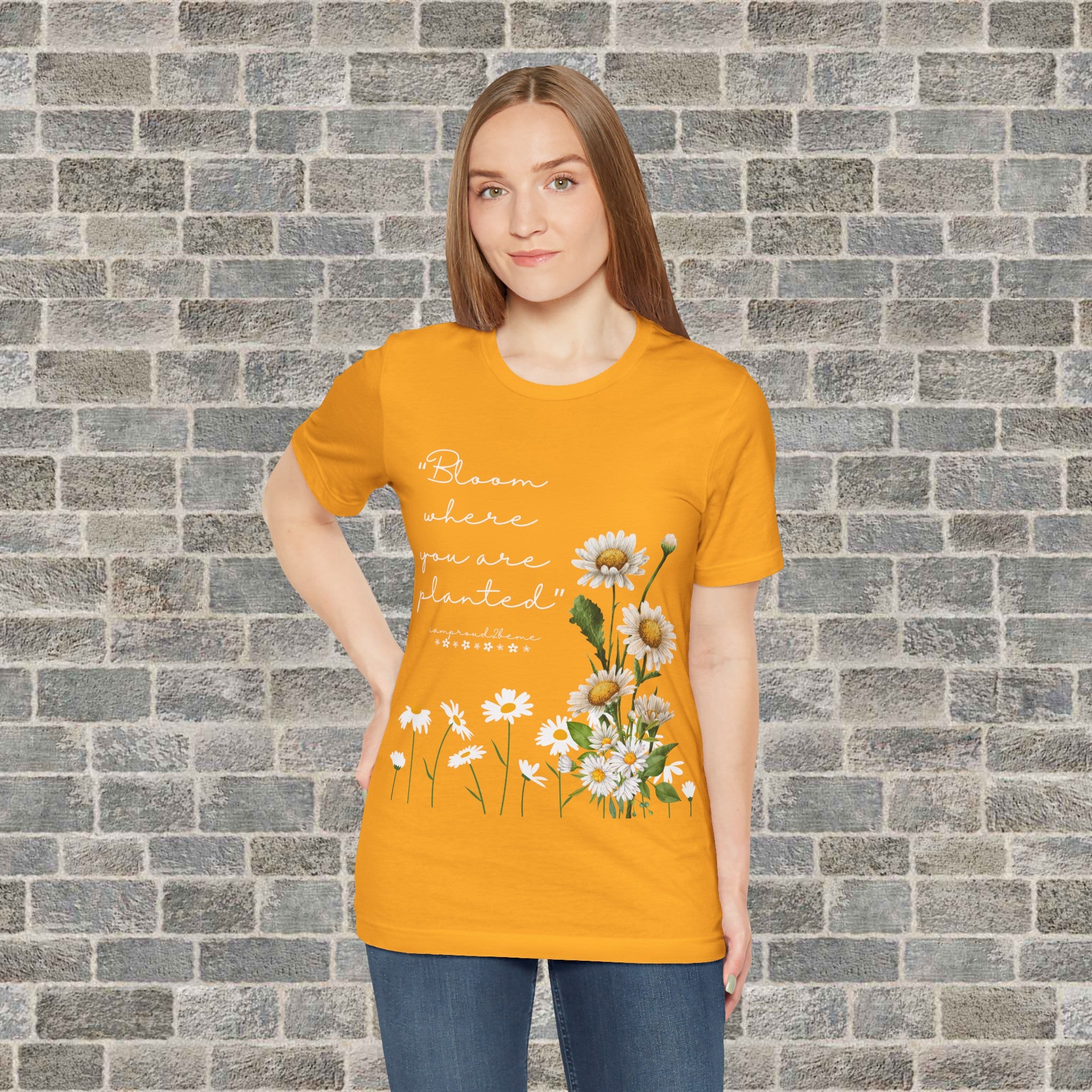 BLOOM WHERE YOU ARE PLANTED (Short Sleeve Jersey Tee)
