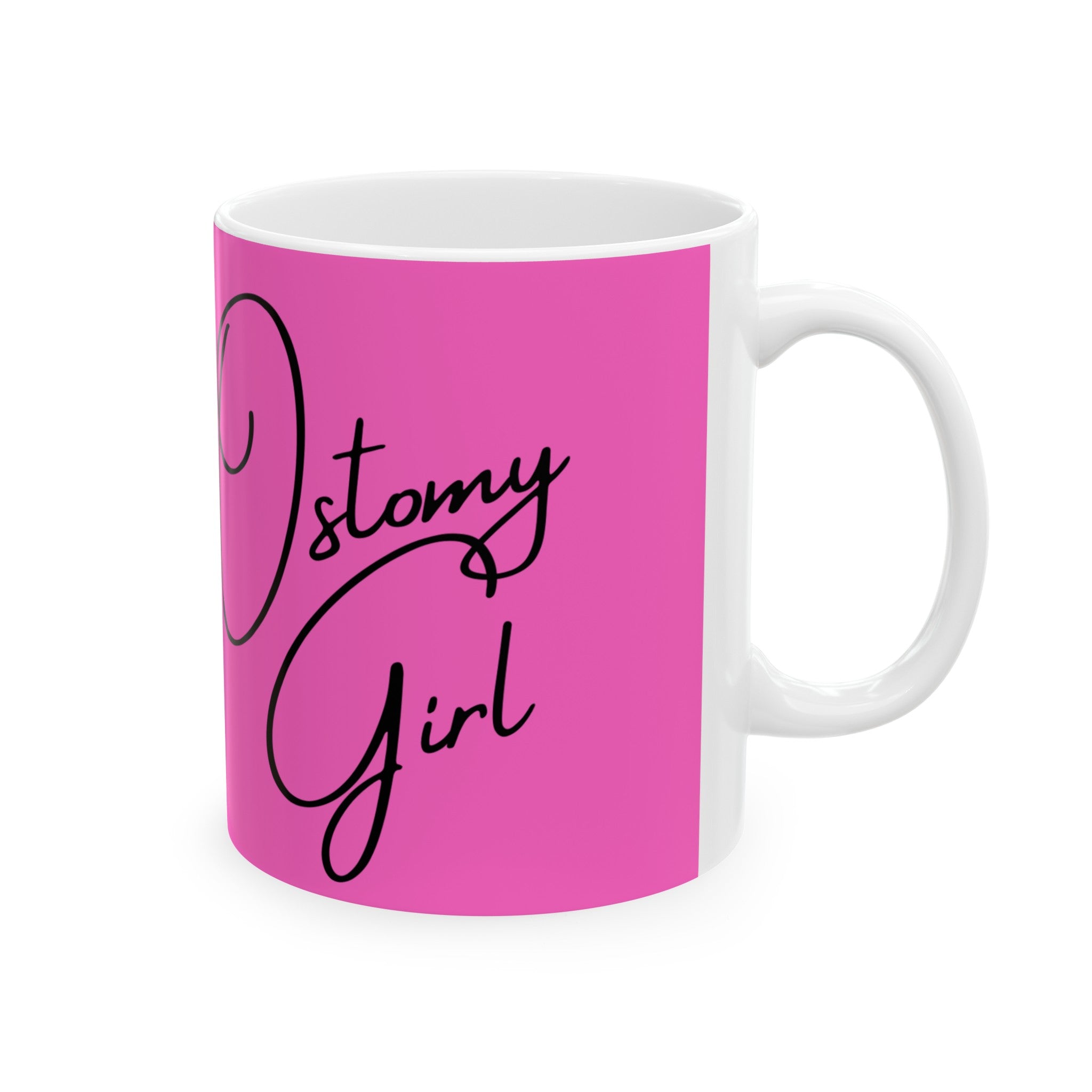 OSTOMY GIRL pink Ceramic Mug 11oz