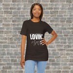 LOVIN' MYSELF  (Short Sleeve Jersey Tee)