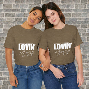 LOVIN' MYSELF  (Short Sleeve Jersey Tee)
