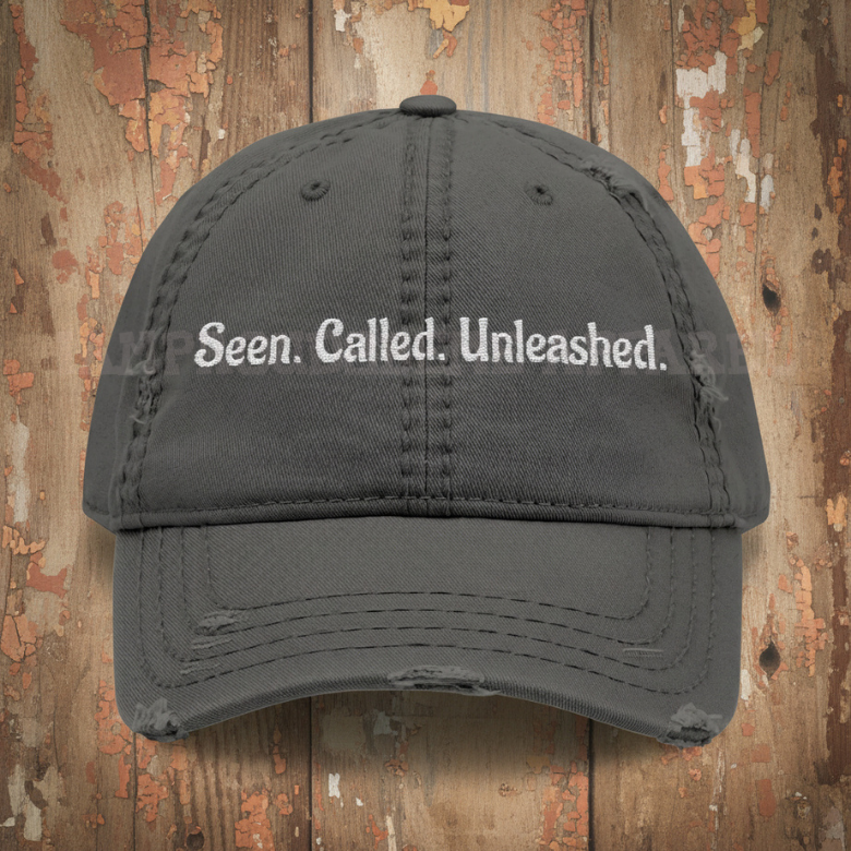 Embroidered 'Seen. Called. Unleashed.' Distressed Hat|Iamproud2beme Apparel| Woman At the Well Unleashed