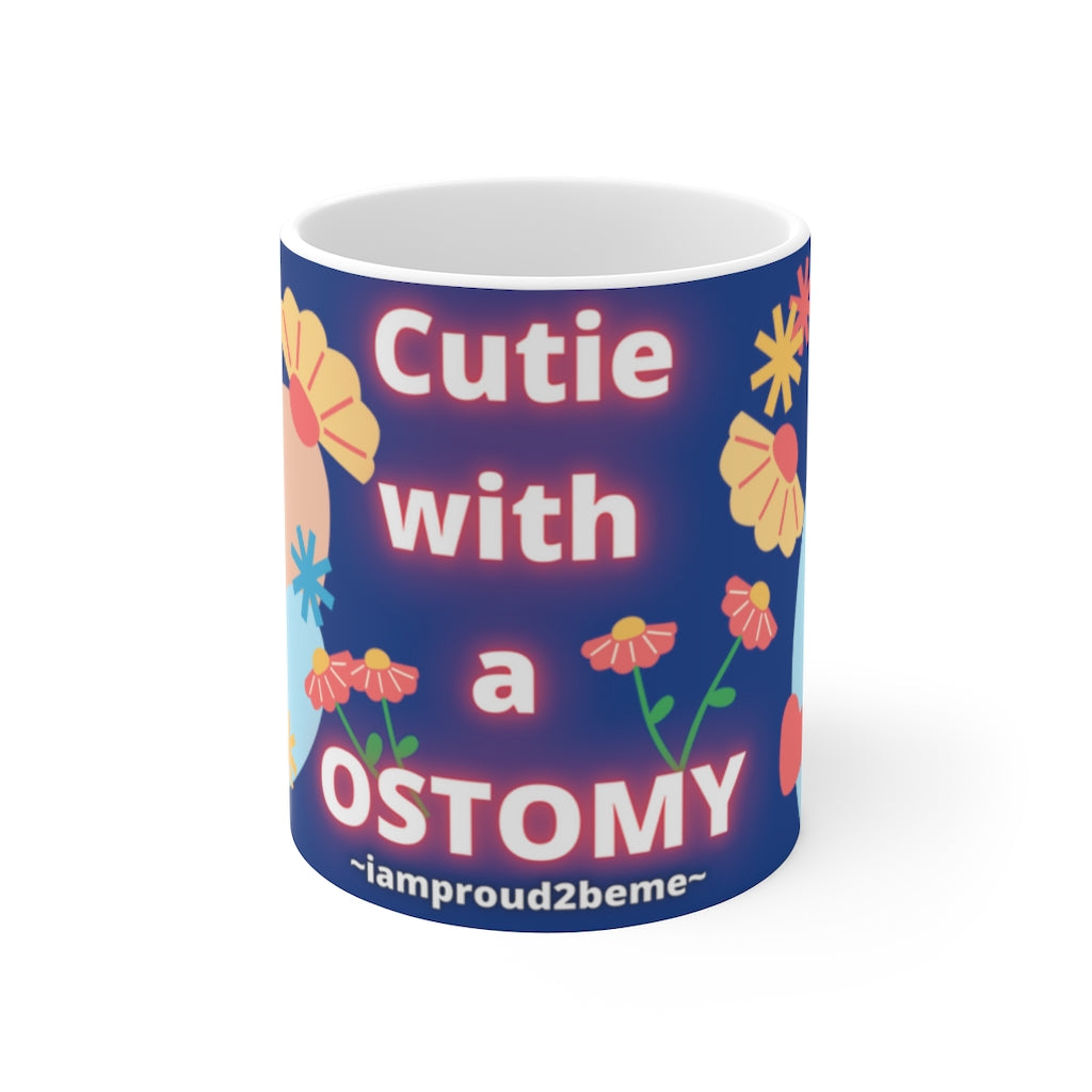 CUTIE WITH A OSTOMY White Ceramic Mug