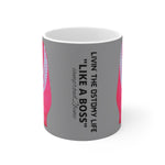 LIKE A BOSS White Ceramic Mug