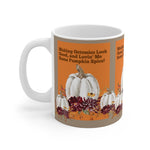 LOVIN' ME SOME PUMPKIN SPICE White Ceramic Mug