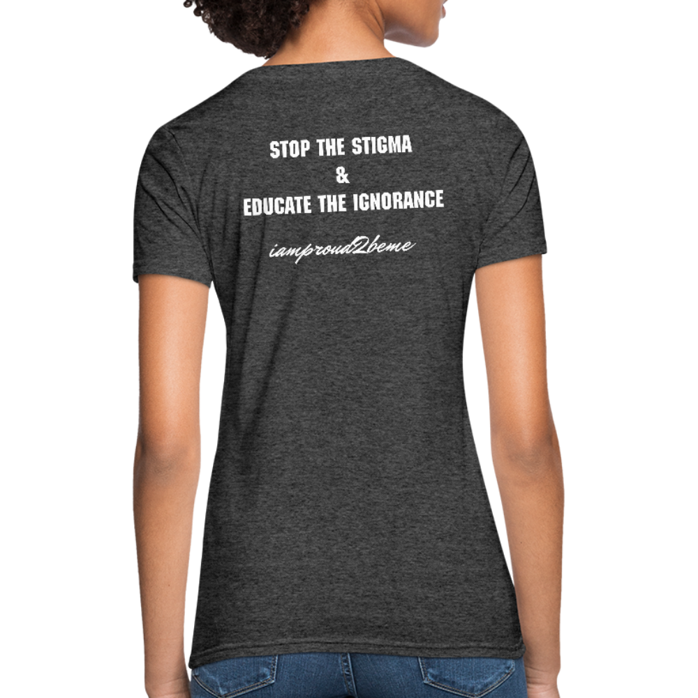 Women's T-Shirt Migraine Warrior Stop The Stigma - heather black