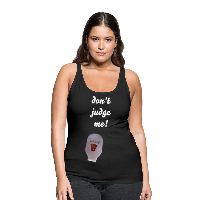 OSTOMY BAG DON'T JUDGE ME Premium Tank Top (Adult)