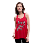 NEVER GIVE UP Flowy Tank (Adult)
