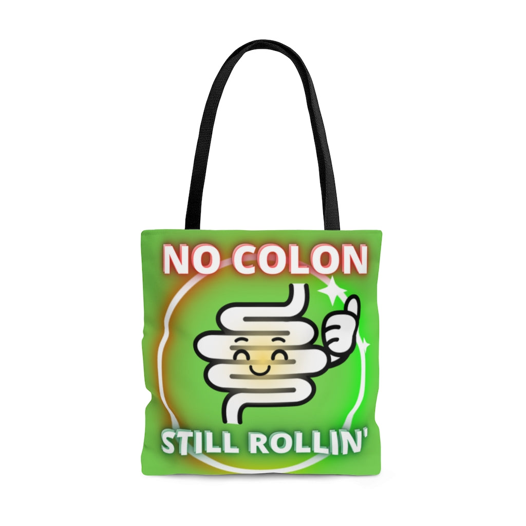 NO COLON STILL ROLLIN' Practical Tote Bag (green)