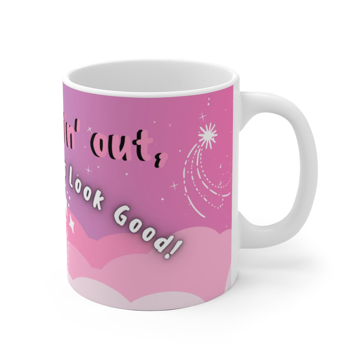 MAKIN' OSTOMIES LOOK GOOD White Ceramic Mug