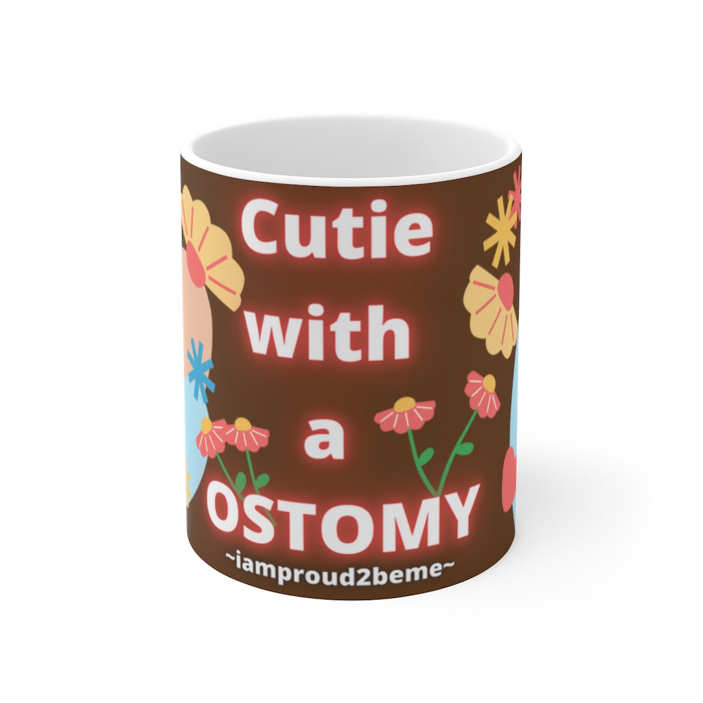 CUTIE WITH A OSTOMY White Ceramic Mug