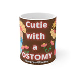CUTIE WITH A OSTOMY White Ceramic Mug