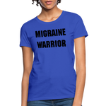 Women's T-Shirt Migraine Warrior Stop The Stigma - royal blue