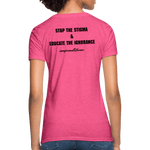Women's T-Shirt Chronic Illness Awareness - heather pink