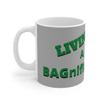 LIVIN' A BAGnificent LIFE White Ceramic Mug (male)