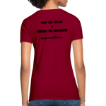 Women's T-Shirt Migraine Warrior Stop The Stigma - dark red