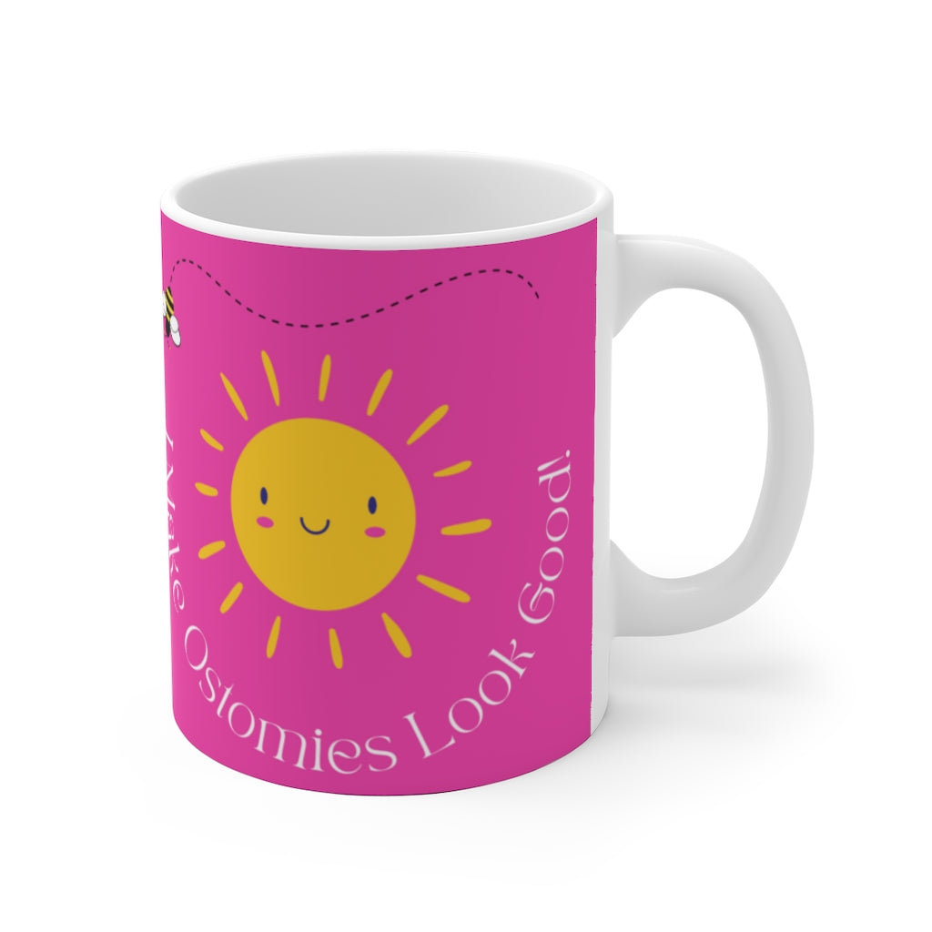 I MAKE OSTOMIES LOOK GOOD White Ceramic Mug