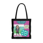 MAKING OSTOMIES LOOK GOOD Practical Tote Bag