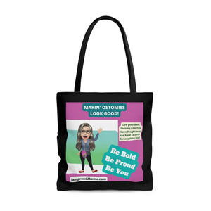 MAKING OSTOMIES LOOK GOOD Practical Tote Bag
