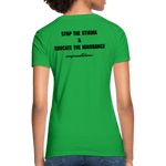 Women's T-Shirt Chronic Illness Awareness - bright green