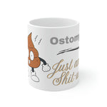 OSTOMY LIFE SHIT-UATION White Ceramic Mug