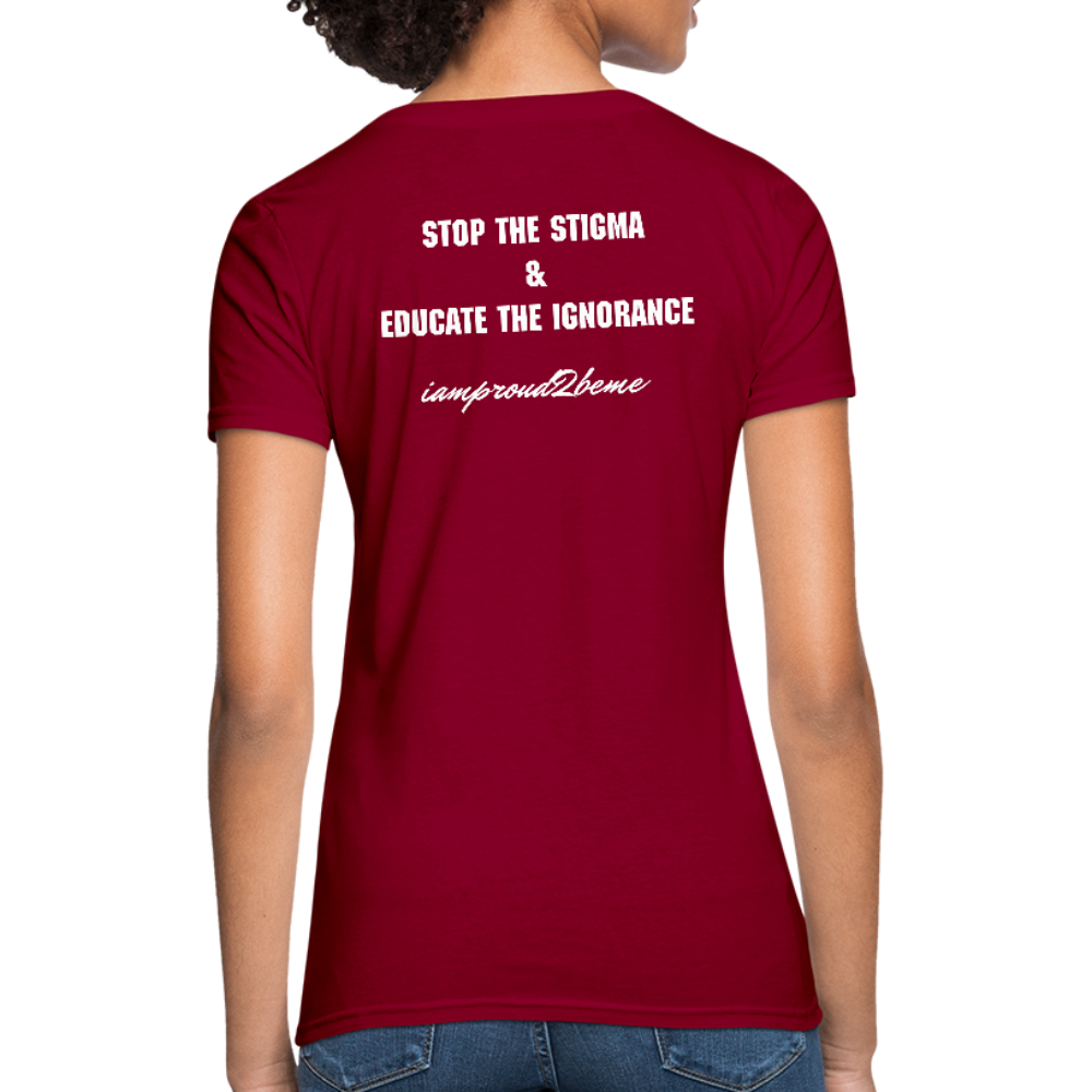 Women's T-Shirt Migraine Warrior Stop The Stigma - dark red