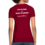 Women's T-Shirt Migraine Warrior Stop The Stigma - dark red