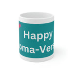 HAPPY STOMA-VERSARY White Ceramic Mug (dark turquoise)