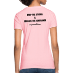 Women's T-Shirt Chronic Illness Awareness - pink