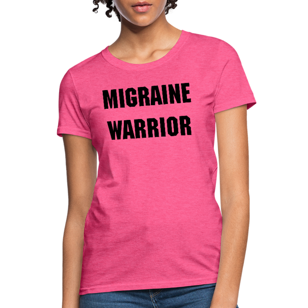Women's T-Shirt Migraine Warrior Stop The Stigma - heather pink