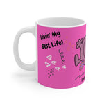 LIVIN' MY BEST LIFE White Ceramic Mug