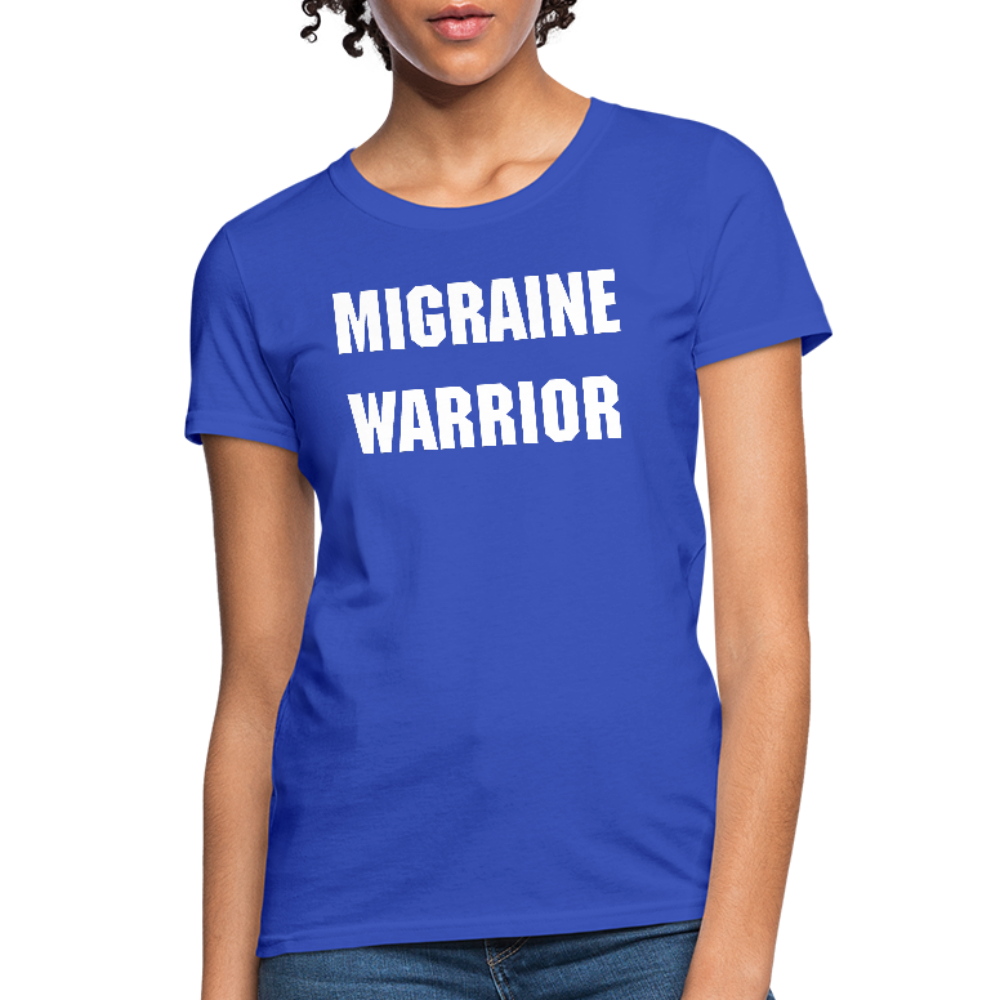 Women's T-Shirt Migraine Warrior Stop The Stigma - royal blue