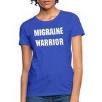 Women's T-Shirt Migraine Warrior Stop The Stigma - royal blue